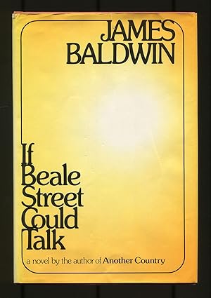 Bild des Verkäufers für If Beale Street Could Talk zum Verkauf von Between the Covers-Rare Books, Inc. ABAA