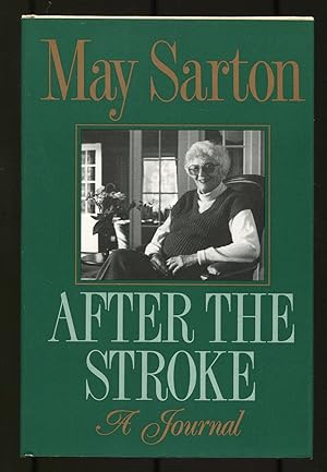 Seller image for After the Stroke: A Journal for sale by Between the Covers-Rare Books, Inc. ABAA