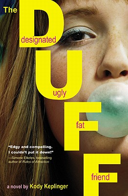 Seller image for The Duff: Designated Ugly Fat Friend (Paperback or Softback) for sale by BargainBookStores