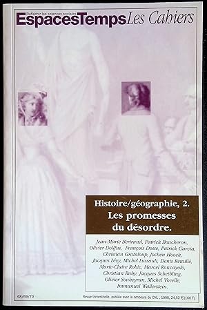Imagen del vendedor de EspacesTemps Les Cahiers n68/69/70 - Histoire/gographie, 2. Les promesses du dsordre a la venta por LibrairieLaLettre2