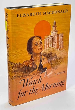 Seller image for WATCH FOR THE MORNING. for sale by Bookfever, IOBA  (Volk & Iiams)