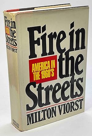 FIRE IN THE STREETS: America in the 1960s.