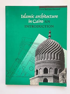 Bild des Verkufers fr Islamic Architecture in Cairo: An Introduction, (IN ENGLISCHER SPRACHE), zum Verkauf von Antiquariat Im Baldreit