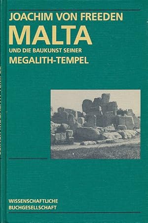 Bild des Verkufers fr Malta und die Baukunst seiner Megalith-Tempel. zum Verkauf von Fundus-Online GbR Borkert Schwarz Zerfa