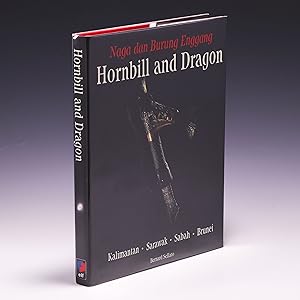 Bild des Verkufers fr Naga Dan Burung Enggang =: Hornbill and Dragon : Kalimantan, Sarawak, Sabah, Brunei zum Verkauf von Salish Sea Books