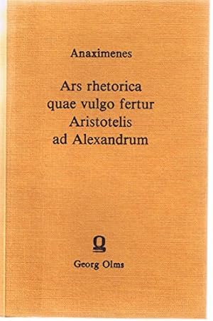 Bild des Verkufers fr Ars rhetorica quae vulgo fertur Aristotelis ad Alexandrum. Anaximenes. Rec. et ill. Leonardus Spengel zum Verkauf von Fundus-Online GbR Borkert Schwarz Zerfa