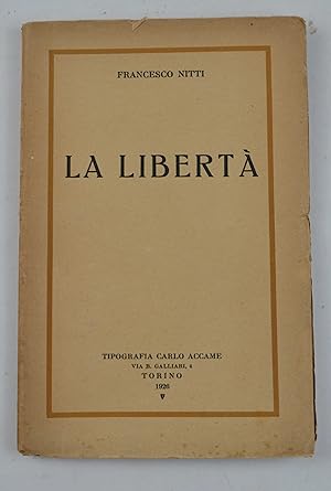 La libertà.