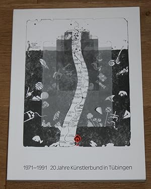 Katalog 20 Jahre Künstlerbund Tübingen eV 1971-1991.