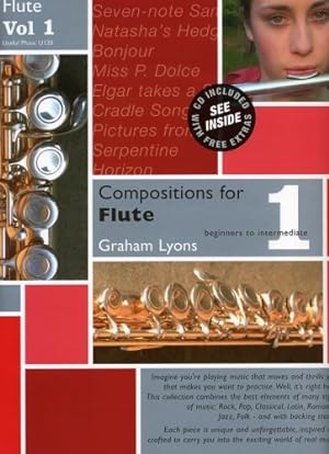 Seller image for Compositions for Flute Vol. 1 Book & CD (Beginners to Intermediate) for sale by WeBuyBooks