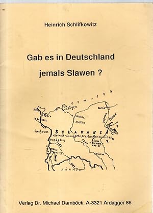 Bild des Verkufers fr Gab es in Deutschland jemals Slawen? zum Verkauf von Antiquariat Jterbook, Inh. H. Schulze
