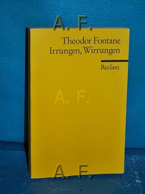 Imagen del vendedor de Irrungen, Wirrungen : Roman. Reclams Universal-Bibliothek Nr. 8971 a la venta por Antiquarische Fundgrube e.U.