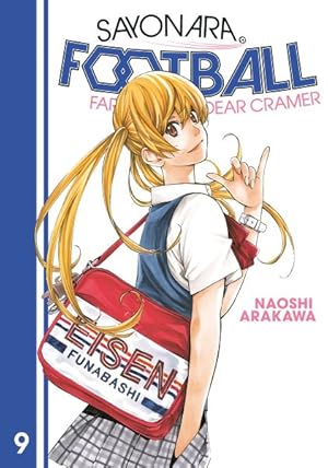 Imagen del vendedor de Sayonara, Football 9 : Farewell, My Dear Cramer a la venta por GreatBookPricesUK