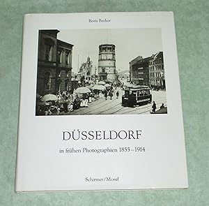 Immagine del venditore per Dsseldorf in frhen Photographien. 1855 - 1914. venduto da Antiquariat  Lwenstein