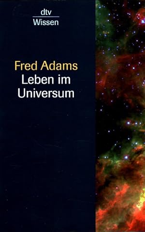 Leben im Universum. Aus dem Engl. von Hainer Kober / dtv ; 34282 : Wissen