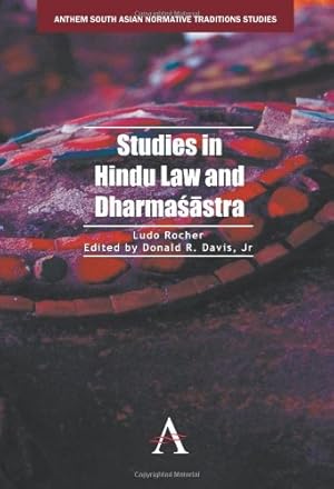 Seller image for Studies in Hindu Law and Dharmastra (Anthem South Asian Normative Traditions Studies) by Rocher, Ludo [Paperback ] for sale by booksXpress