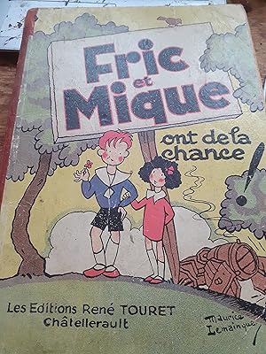 Image du vendeur pour fric et mique ont de la chance mis en vente par MBLIVRES