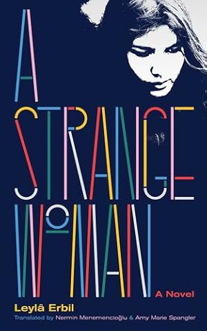 Seller image for A Strange Woman by Erbil, Leyl¢ [Paperback ] for sale by booksXpress