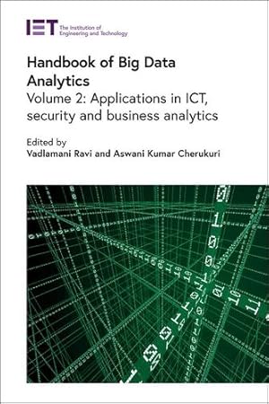 Bild des Verkufers fr Handbook of Big Data Analytics: Applications in ICT, security and business analytics (Computing and Networks) [Hardcover ] zum Verkauf von booksXpress