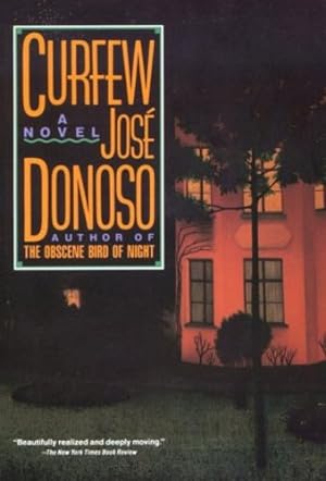 Seller image for Curfew: A Novel by Donoso, José [Paperback ] for sale by booksXpress