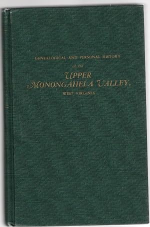 Immagine del venditore per Genealogical and Personal History of the Upper Monongahela Valley, West Virginia Reprinted in two volumes - Volume II venduto da McCormick Books