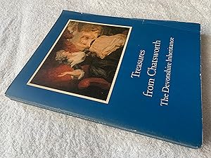 Imagen del vendedor de Treasures from Chatsworth: The Devonshire inheritance : a loan exhibition from the Devonshire Collection, by permission of the Duke of Devonshire and the Trustees of the Chatsworth Settlement a la venta por Ramblingsid's Books