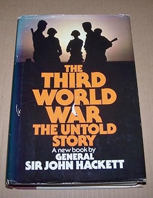 The Third World War - The Untold Story