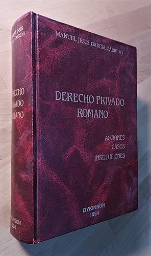 Image du vendeur pour Derecho Privado Romano. Acciones, casos, instituciones mis en vente par Llibres Bombeta