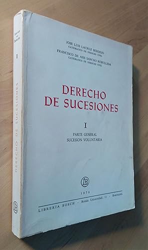 Image du vendeur pour Derecho de Sucesiones, I. Parte general. Sucesin voluntaria mis en vente par Llibres Bombeta