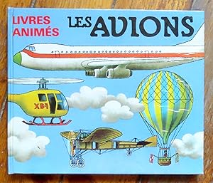 Les avions. Livre animé.