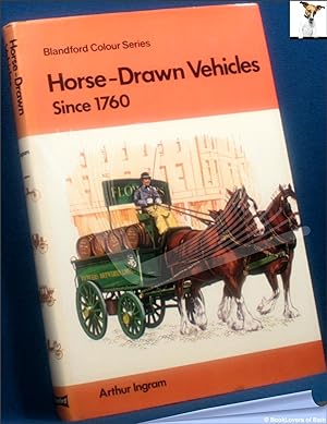 Seller image for Horse-drawn Vehicles Since 1760 for sale by BookLovers of Bath