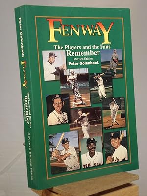 Image du vendeur pour Fenway: The Players and the Fans Remember mis en vente par Henniker Book Farm and Gifts
