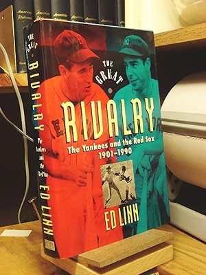 Image du vendeur pour The Great Rivalry: The Yankees and the Red Sox 1901-1990 mis en vente par Henniker Book Farm and Gifts