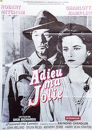 "ADIEU MA JOLIE (FAREWELL MY LOVELY)" D'après le roman de Raymond CHANDLER / Réalisé par Dick RIC...