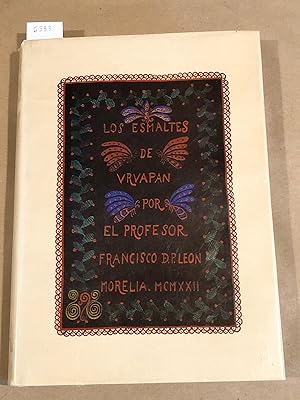 Seller image for Los Esmaltes De Uruapan Edicion facsimilar del manuscrito original for sale by Carydale Books