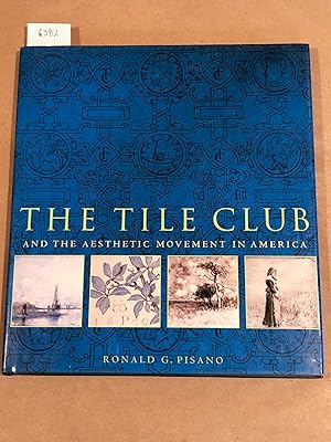 Image du vendeur pour The Tile Club and the Aesthetic Movement in America mis en vente par Carydale Books