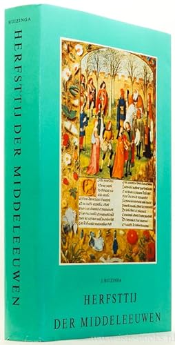 Bild des Verkufers fr Herfsttij der middeleeuwen. Studie over levens- en gedachten-vormen der veertiende en vijftiende eeuw in Frankrijk en de Nederlanden. zum Verkauf von Antiquariaat Isis