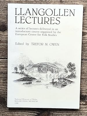 Seller image for Llangollen lectures: A series of lectures delivered in an introductory course organised by the European Centre for Folk Studies for sale by Dyfi Valley Bookshop