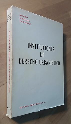 Imagen del vendedor de Instituciones de Derecho Urbanstico a la venta por Llibres Bombeta