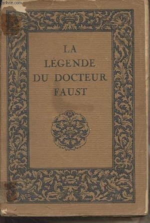 Bild des Verkufers fr La lgende du docteur Faust zum Verkauf von Le-Livre