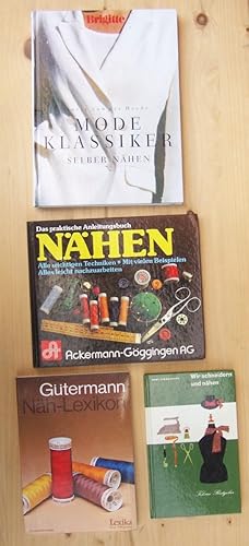 Vier Bücher: 1. Mode-Klassiker. Selber nähen - Brigitte kreativ ; 2. Das praktische Anleitungsbuc...