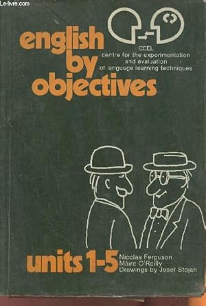 Seller image for English by objectives Units 1-5 for sale by Le-Livre