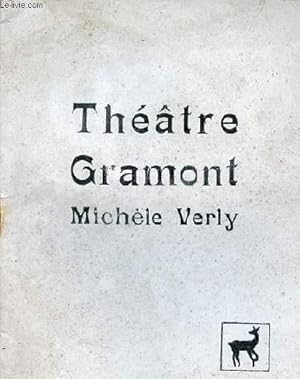 Bild des Verkufers fr Programme thtre Gramont Michle Verly - Many pice en 3 actes d'Alfred Adam mise en scne de Pierre Dux. zum Verkauf von Le-Livre