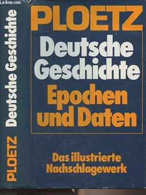 Bild des Verkufers fr Deutsche Geschichte - Epochen und Daten zum Verkauf von Le-Livre