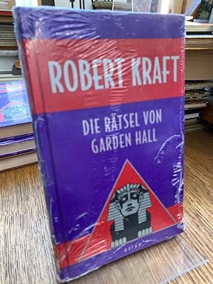 Die Rätsel von Garden Hall. (= Romanreihe Die Augen der Sphinx).