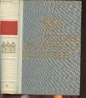 Seller image for Histoire universelle illustre Tome II (seul): de l'Empire Carolingien aux traits de Westphalie for sale by Le-Livre