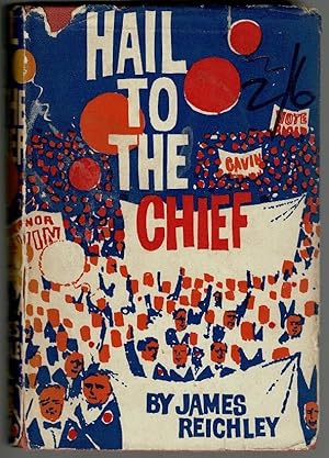 Seller image for Hail to the Chief for sale by Lazy Letters Books