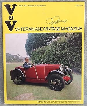 Seller image for V & V Veteran and Vintage Magazine July 1971 Volume 15 Number 11 for sale by Argyl Houser, Bookseller