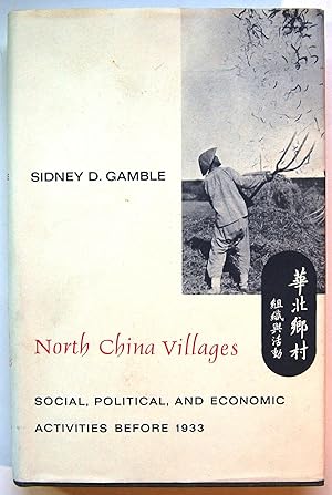 North China villages;: Social, political, and economic activities before 1933