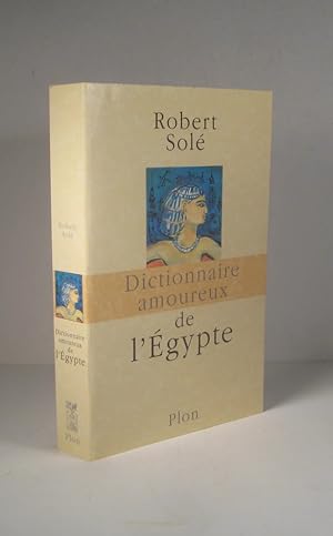 Dictionnaire amoureux de l'Égypte