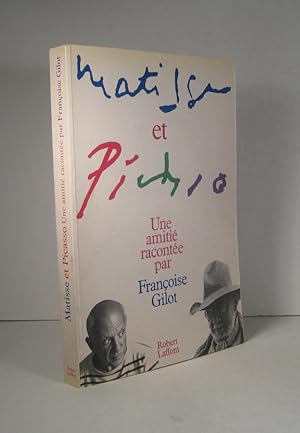 Matisse et Picasso, une amitié racontée par Françoise Gilot